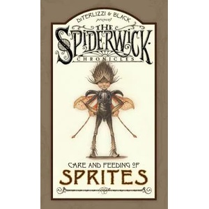 Care and Feeding of Sprites (ISBN: 9781416927570)