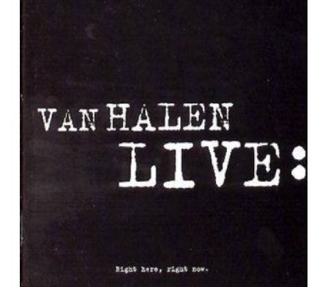 Van Halen: Live: Right Here, Right Now CD