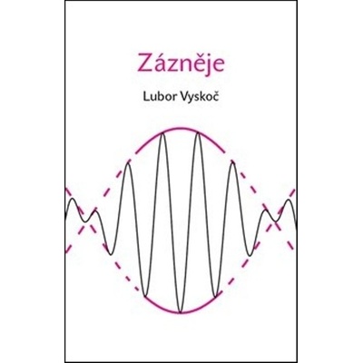 Zázněje - Lubor Vyskoč - CZ
