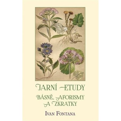 Jarní etudy - Ivan Fontana