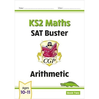 KS2 Maths SAT Buster: Arithmetic - Book 2 (for the 2023 tests)