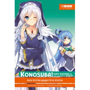 Konosuba! God's Blessing On This Wonderful World! Light Novel 08 | Kurone Mishima, Katrin Aust (ISBN: 9783759314079)