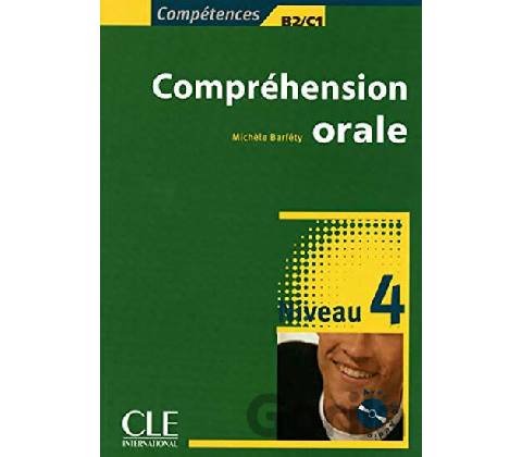 COMPREHENSION ORALE 4 + CD AUDIO