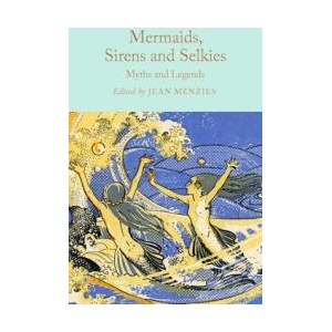 Mermaids, Sirens and Selkies | Jean Menzies (ISBN: 9781035031610)