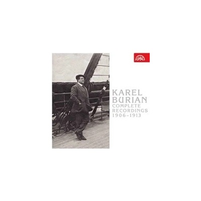 BURIAN KAREL - KOMPLETNI NAHRAVKY 1906-CD