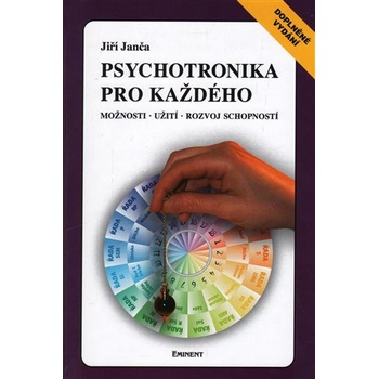 Psychotronika pro každého - Jiří Janča