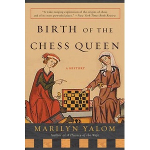 Birth Of The Chess Queen | Marilyn Yalom (ISBN: 9780060090654)