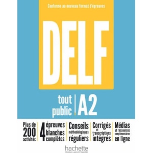 DELF tout public A2 nouveau format d'épreuves | Nelly Mous (ISBN: 9782017199526)