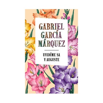 Uvidíme sa v auguste