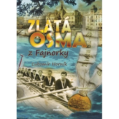 Zlatá osma z Fajnorky