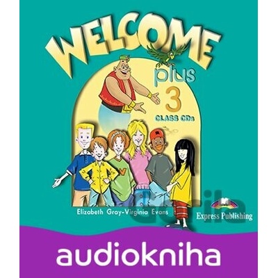 Welcome Plus 3 - Class Audio CDs - Express Publishing