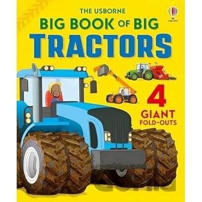 Big Book of Big Tractors - Lisa Jane Gillespie