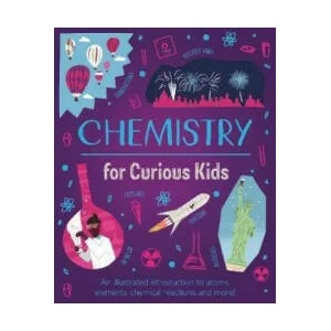 Chemistry for Curious Kids | Lynn Huggins-Cooper (ISBN: 9781839408274)