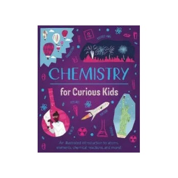 Image 1 of Chemistry for Curious Kids | Lynn Huggins-Cooper