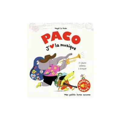 Paco. J'aime la musique | Le Huche