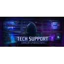 Hry na PC Tech Support: Error Unknown