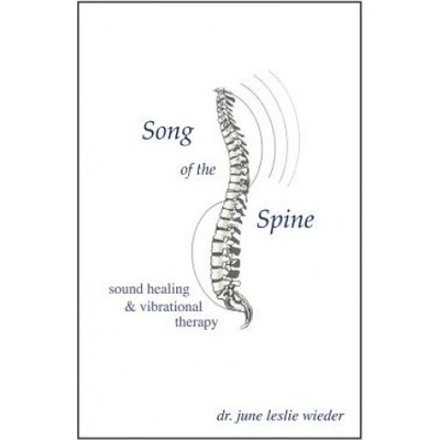 Song Of The Spine | Dr June Leslie Wieder