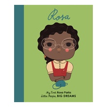 Rosa Parks - My First Rosa Parks Kaiser LisbethBoard book