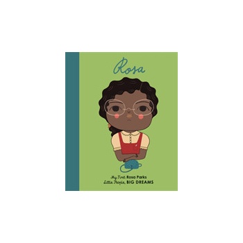 Rosa Parks - My First Rosa Parks Kaiser LisbethBoard book