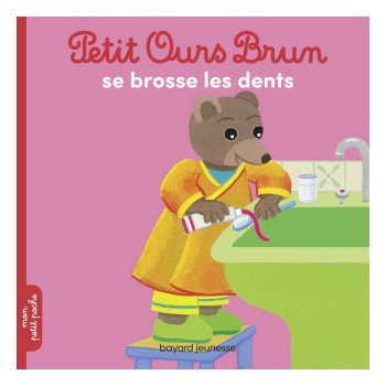 Petit Ours Brun se brosse les dents