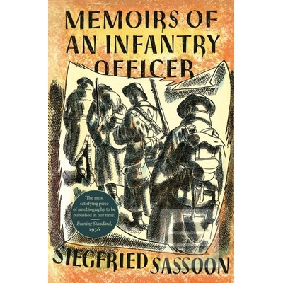 Memoirs of an Infantry Officer - Siegfried Sassoon
