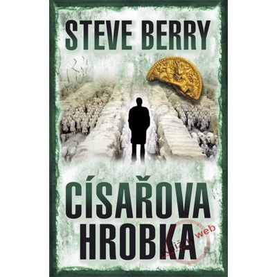 Císařova hrobka - Steve Berry