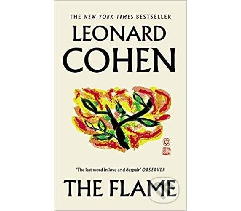 The Flame - Leonard Cohen