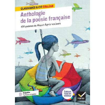 Anthologie de la poésie française : 100 poèmes du Moyen Âge à nos jours, 70 poètes et poétesses | Blandine Cossa
