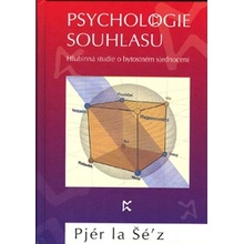 Pjér la Šé'z: Psychologie souhlasu nové vydání větší formát