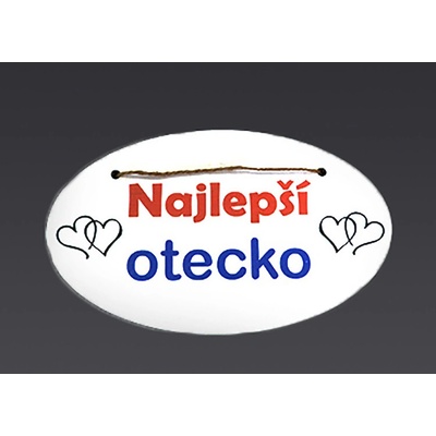Tabuľka drevená elipsa 18x11cm Najlepší otecko