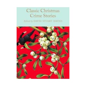 Classic Christmas Crime Stories | David Stuart Davies (ISBN: 9781529097566)