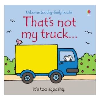 That´s Not My Truck - F. Watt