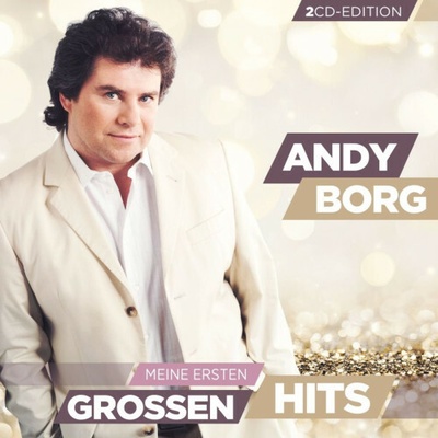 Borg Andy - Meine ersten grossen Hits 2 CD