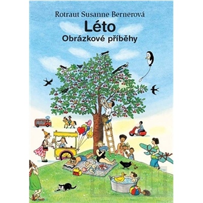 Léto - Rotraut Susanne Bernerová