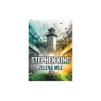 Zelená míle - King Stephen