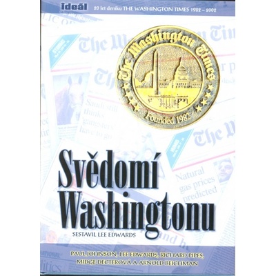 Svědomí Washingtonu - Lee Edwards