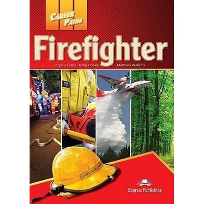 Career Paths Firefighters - SB+T´s Guide & cross-platform application