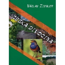 Česká divočina - Václav Ziegler