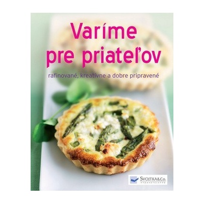 Varíme pre priateľov