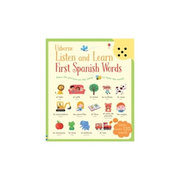 Listen and Learn First Spanish Words Mackinnon Mairi