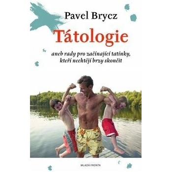 Tátologie