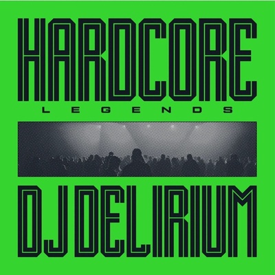 DJ Delirium - Hardcore Legends (Limited Edition) (Translucent Green Coloured) (180 g) (LP) (8719262041257)