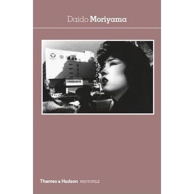 Daido Moriyama - PHOTOFILE