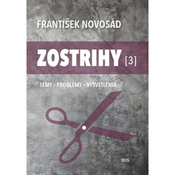 Zostrihy 3