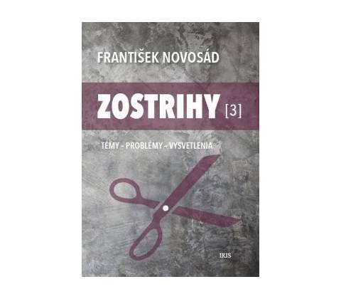 Zostrihy 3