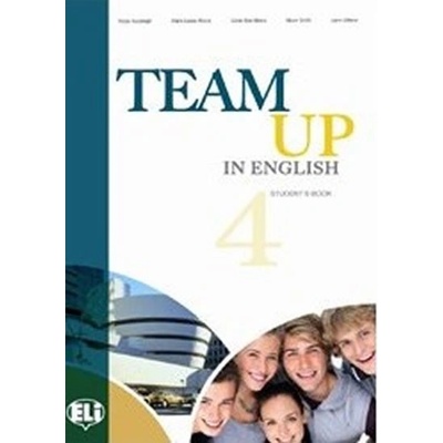 Team Up in English 4 Student´s Book + Reader 4-level version