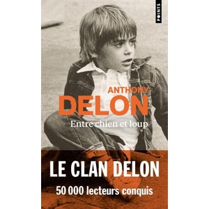Entre chien et loup | Anthony Delon (ISBN: 9791041410613)