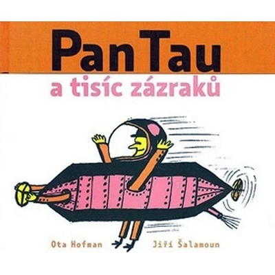 Pan Tau a tisíc zázraků - Hofman Ota