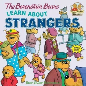 Berenstain Bears Learn About Strangers | Stan Berenstain (ISBN: 9780394873343)