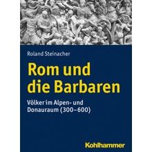 Rom und die Barbaren